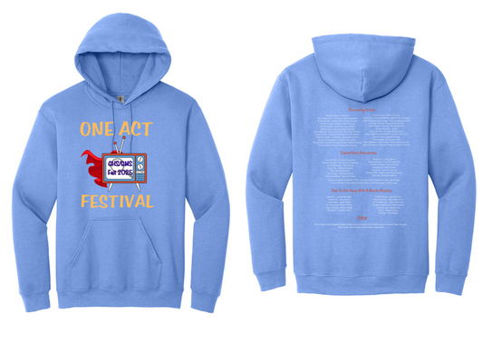 One Act Festival Hooded Sweatshirt