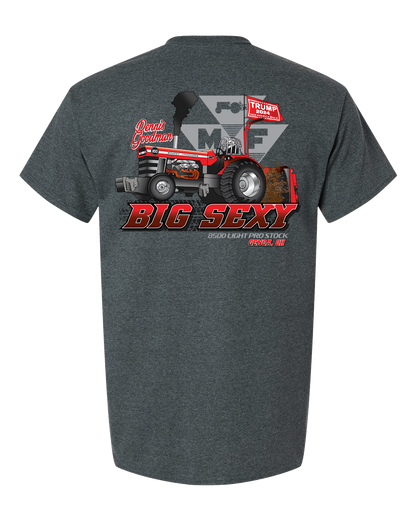 Big Sexy Pulling Team ADULT T-Shirts