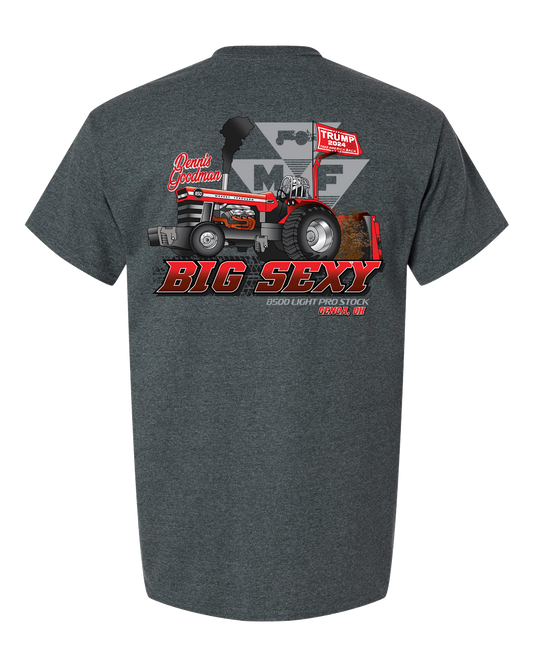 Big Sexy Pulling Team ADULT T-Shirts